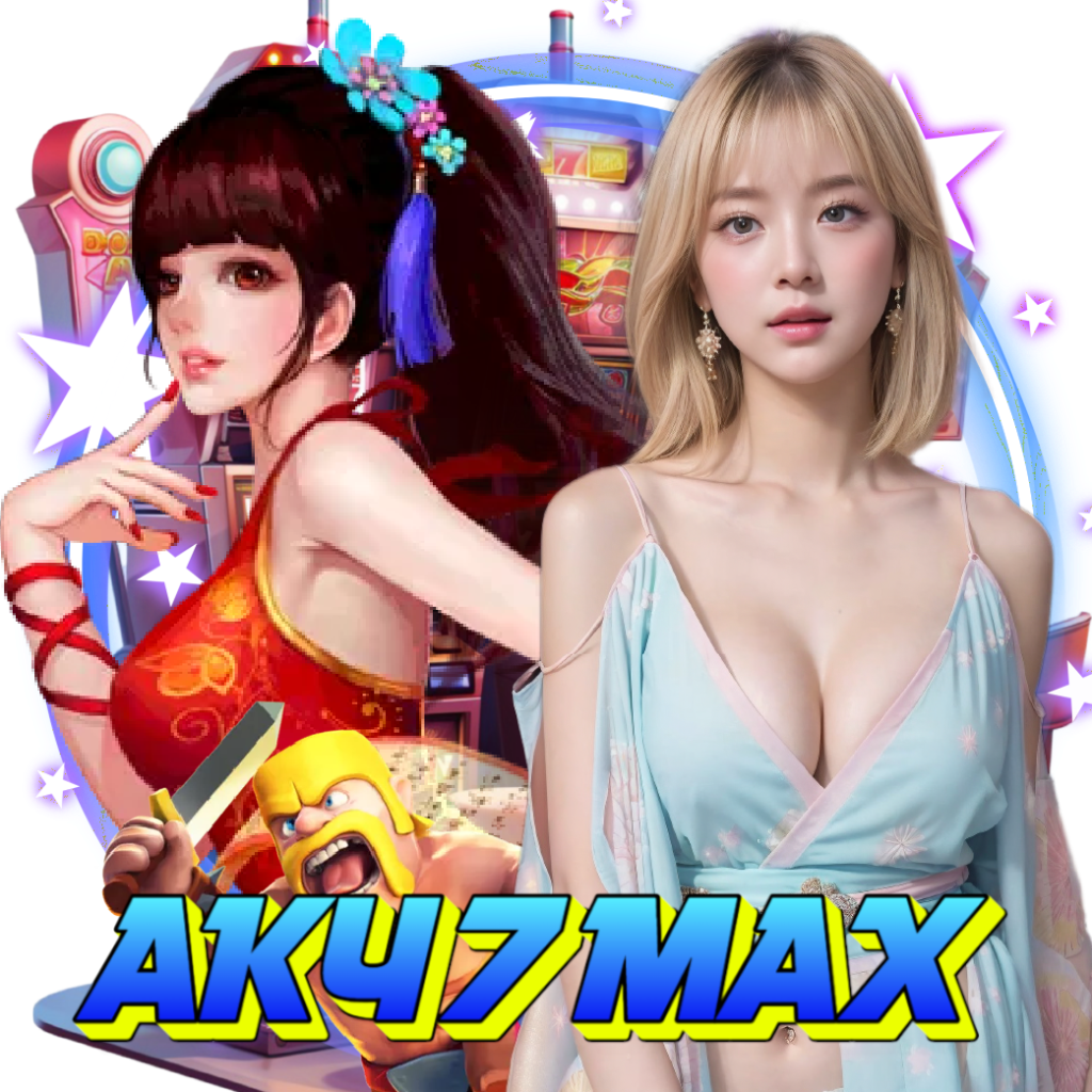 ak47max สล็อตออนไลน์